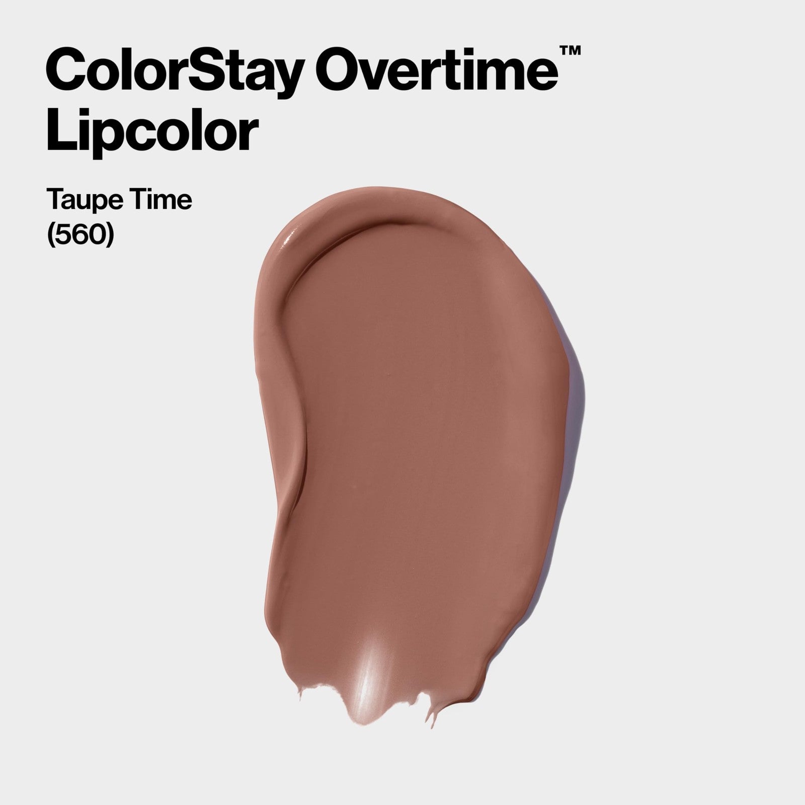 2 Pack - Revlon ColorStay Overtime Longwear Lip Color - 560 Taupe Time